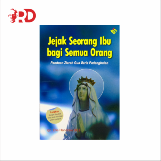 JEJAK SEORANG IBU BAGI SEMUA ORANG