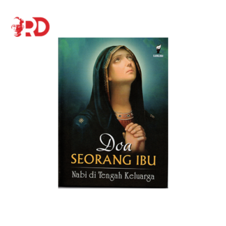 DOA SEORANG IBU (NABI DI TENGAH KELUARGA)