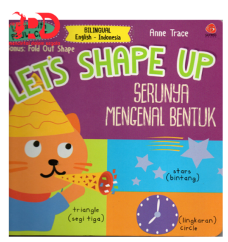 Buku Lets Shape Up (Serunya Mengenal Bentuk)