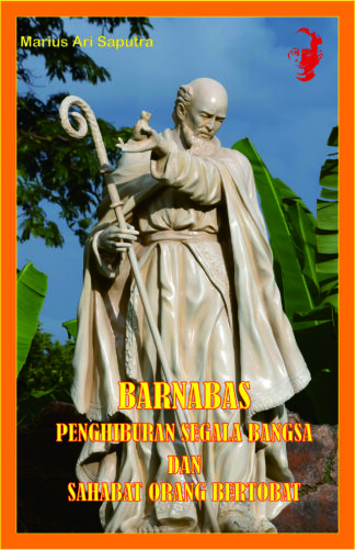 BARNABAS PENGHIBURAN SEGALA BANGSA DAN SAHABAT ORANG BERTOBAT